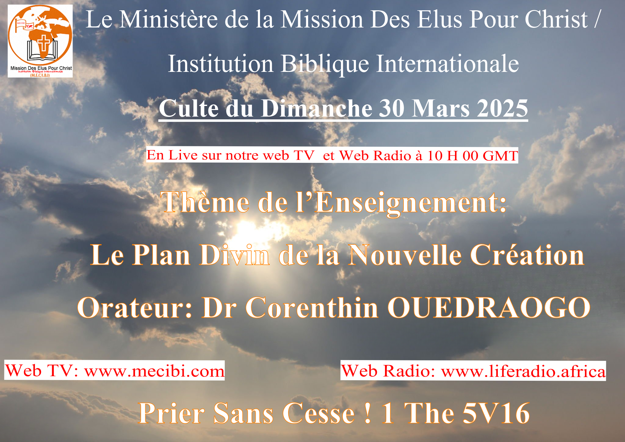 CULTE DU DIMANCHE 30 MARS 2025: MESSAGE